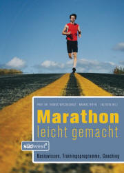  - Thomas-Wessinghage-Markus-Ryffel-Valentin-Belz-Marathon-leicht-gemacht-Suedwest-Verlag-2010